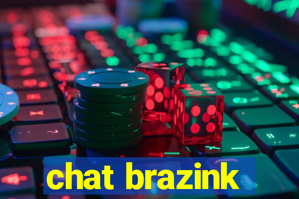 chat brazink